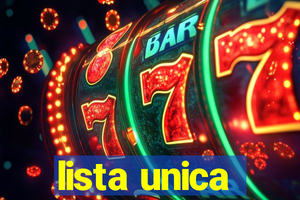 lista unica